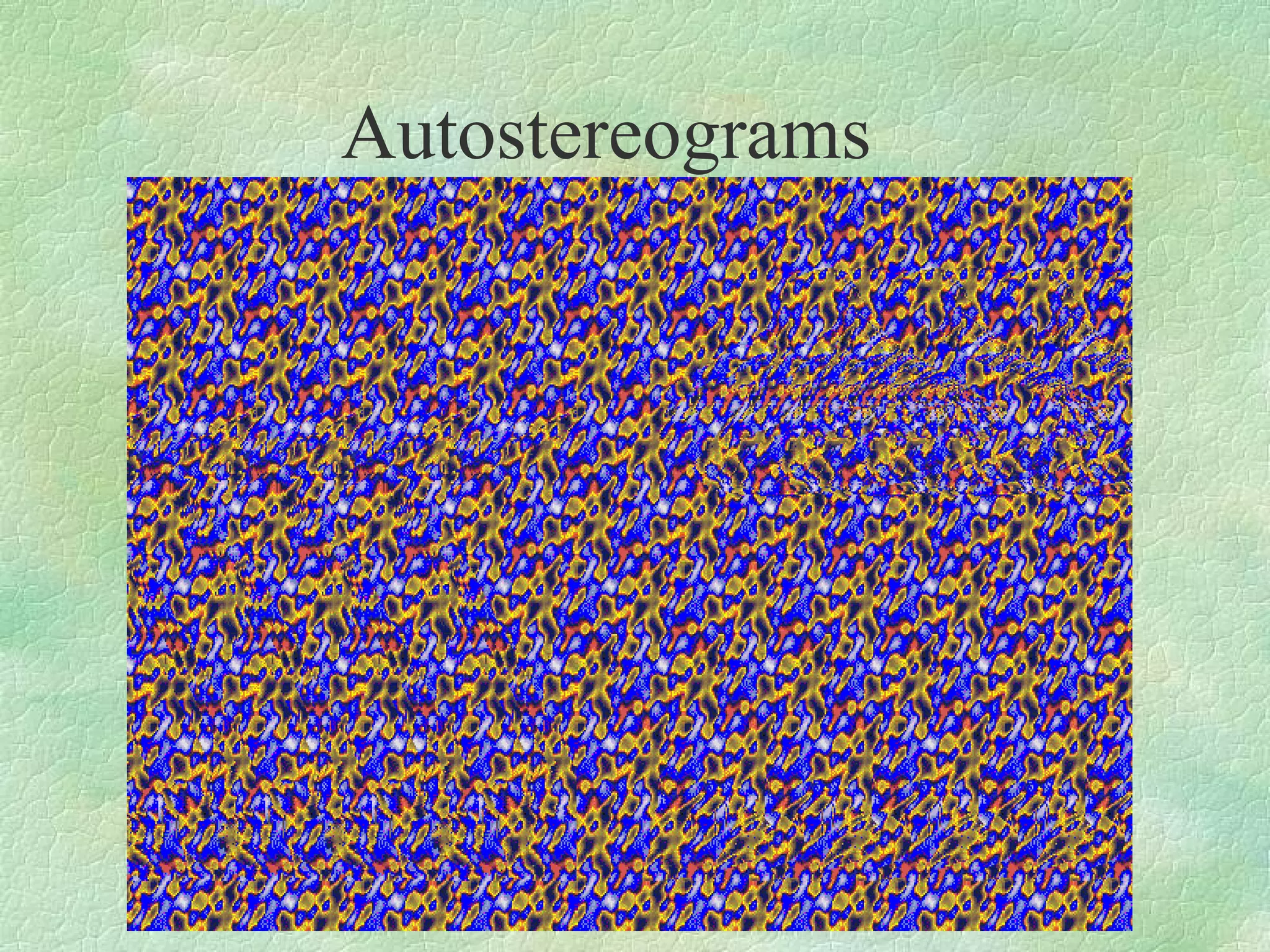 Autostereograms
 