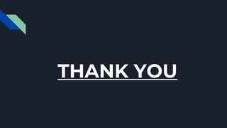 THANK YOU
 