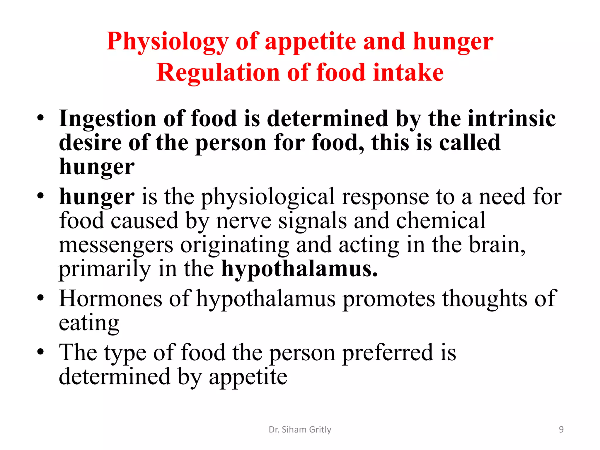1 physiology of feedimg, appetite & hunger | PPTX