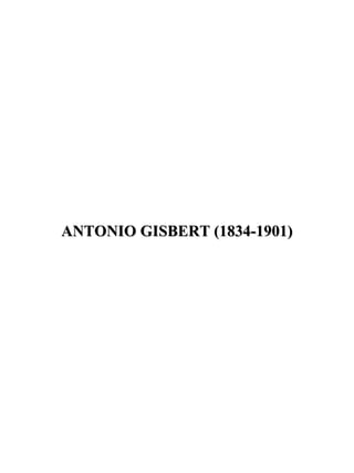 ANTONIO GISBERT (1834-1901)ANTONIO GISBERT (1834-1901)
 