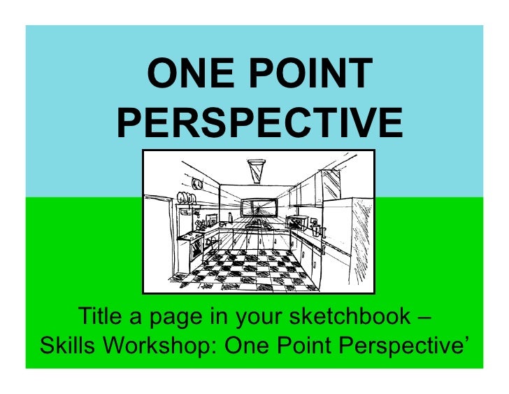 1 Point Perspective