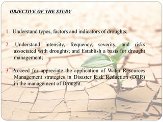 Drought and its management | PPTX