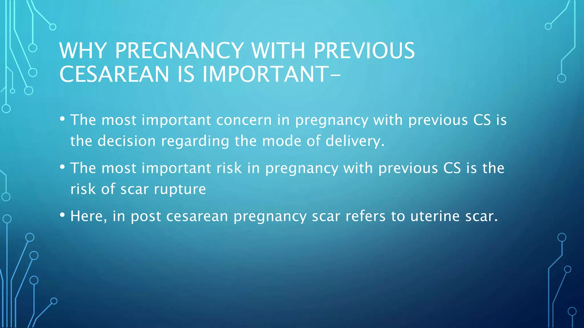 Pregnancy with previous cesarean section | PPTX