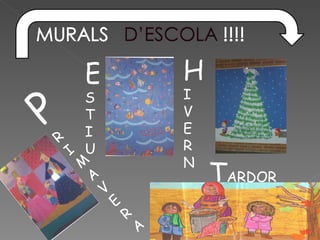 E                     H
P
    S                     I
    T                     V
    I                     E
R                         R
  I U
                          N
    M
      A
          V
                              TARDOR
              E
                  R
                      A
 