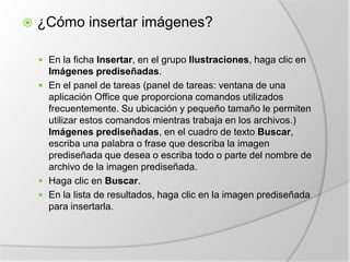 Comandos y Operaciones Básicas¿Cómo se inserta una diapositiva?En la ficha Inicio, en el grupo Diapositivas, haga clic en Nueva diapositiva.Seleccione una miniatura de diapositiva en la galería de diseño. ¿Cómo se configura el fondo?