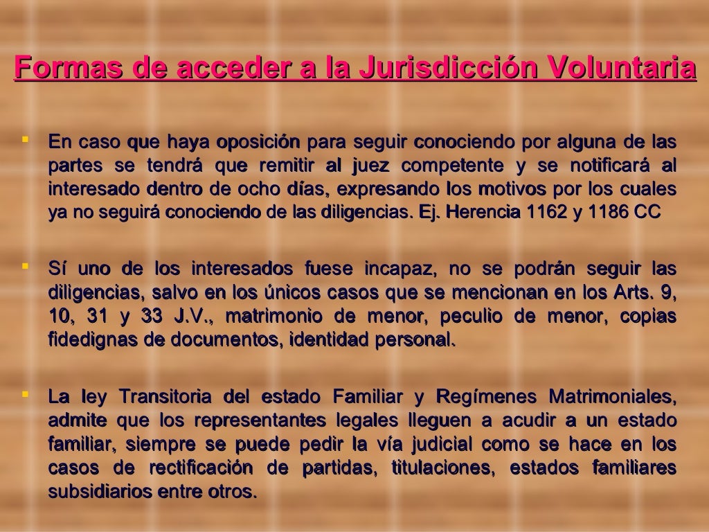 ley jurisdiccion voluntaria ley jurisdiccion voluntaria