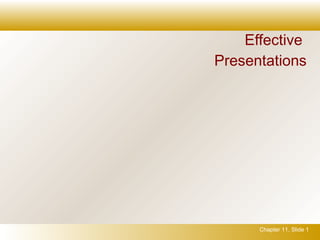 Effective  Presentations 
