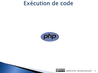 LightPath 2014© - http://www.jmrenouard.fr 
6  