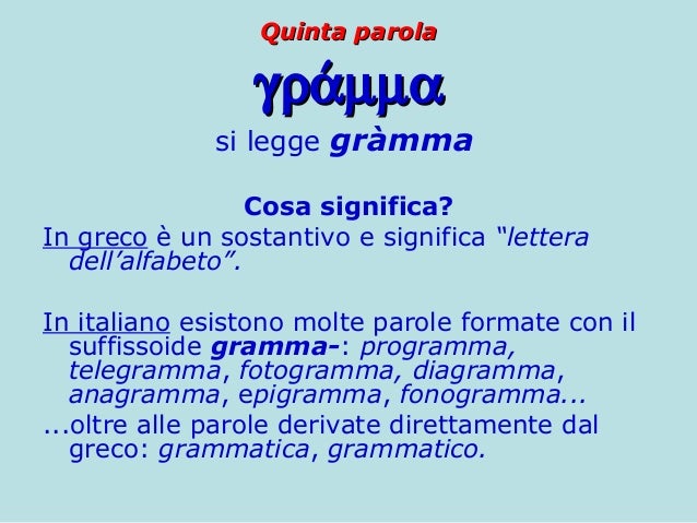 Parole Italiane Derivate Dal Greco Antico