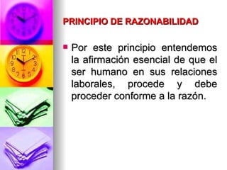 PRINCIPIO DE RAZONABILIDAD ,[object Object]