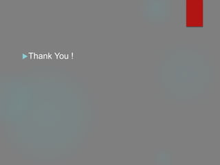 Thank You !
 