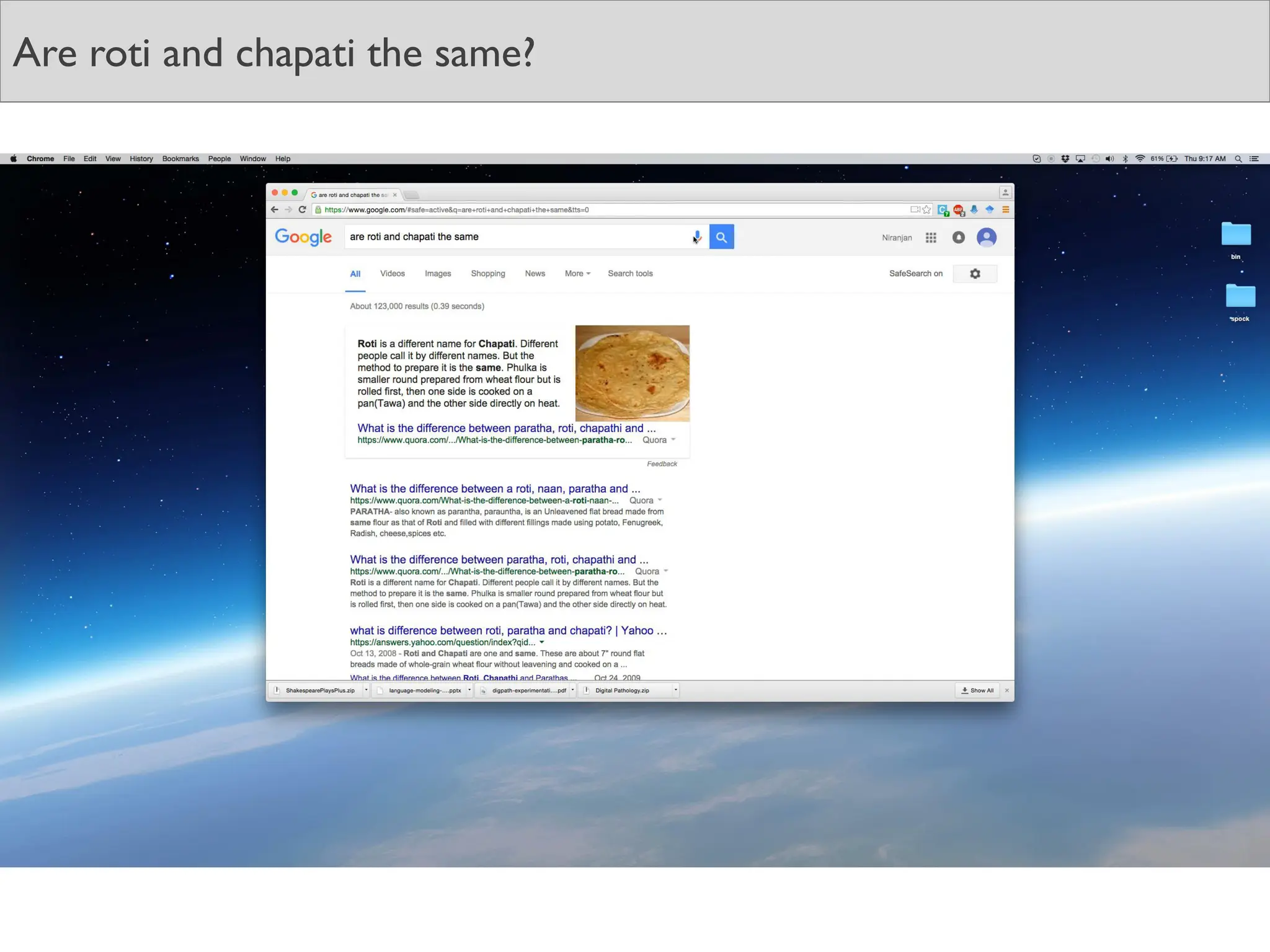 Are roti and chapati the same?
 