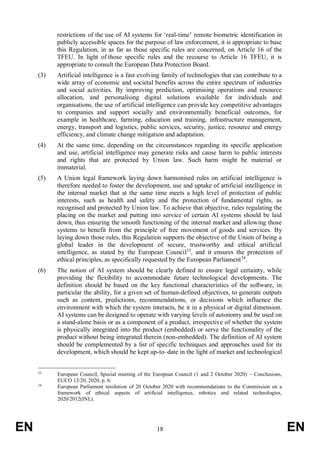 EN 18 EN
restrictions of the use of AI systems for ‘real-time’ remote biometric identification in
publicly accessible spac...