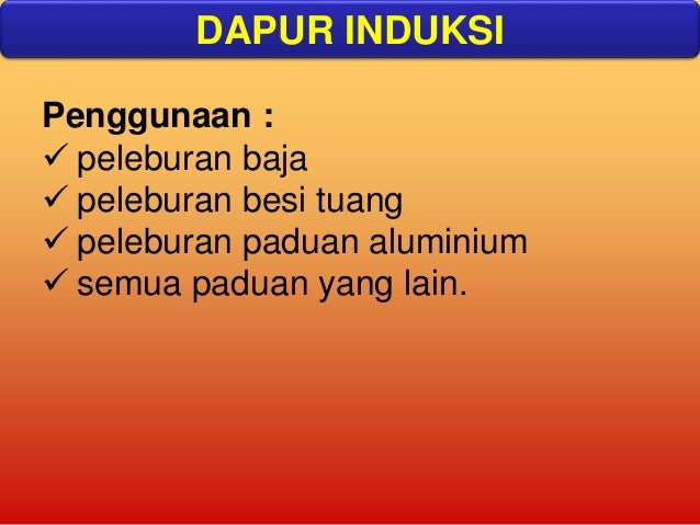 proses pengecoran logam ii proses pengecoran logam ii