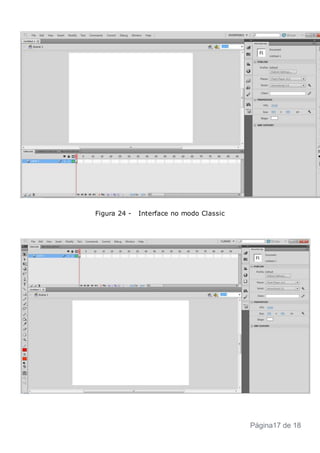 Figura 24 - Interface no modo Classic
Página17 de 18
 