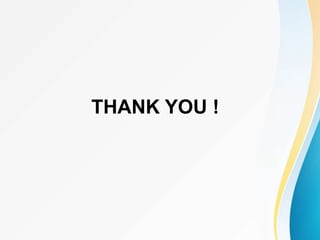 THANK YOU !
 