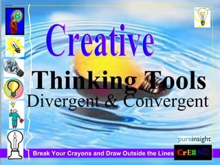 Thinking Tools Divergent & Convergent Creative 