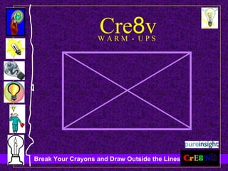 Cre 8 v W A R M  -  U P S 