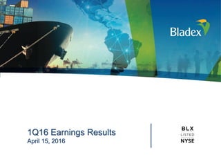 1Q16 Earnings Results
April 15, 2016
 