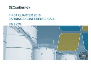 1
FIRST QUARTER 2018
EARNINGS CONFERENCE CALL
May 2, 2018
 