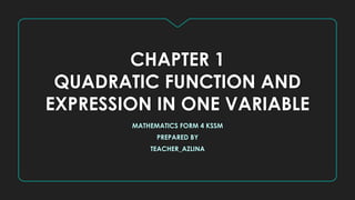 QUADRATIC FUNCTION MATH FORM 4 KSSM 2021 DISCUSSION PART 1 | PPTX
