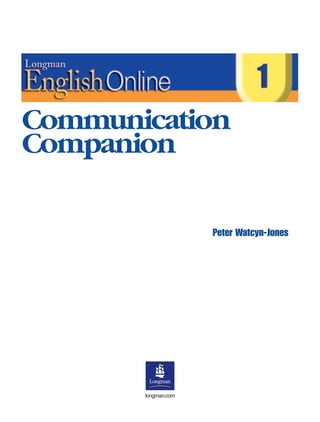 longman.com
Peter Watcyn-Jones
Communication
Companion
 