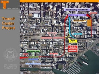 Transit
Center
Project
 