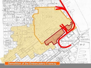 Demolition of the Embarcadero Freeway
 