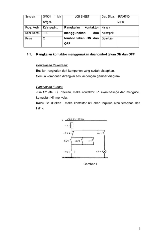 1 rangkaian kontaktor menggunakan dua tombol tekan on dan off | DOCX