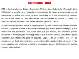 ENFOQUE BIM
 