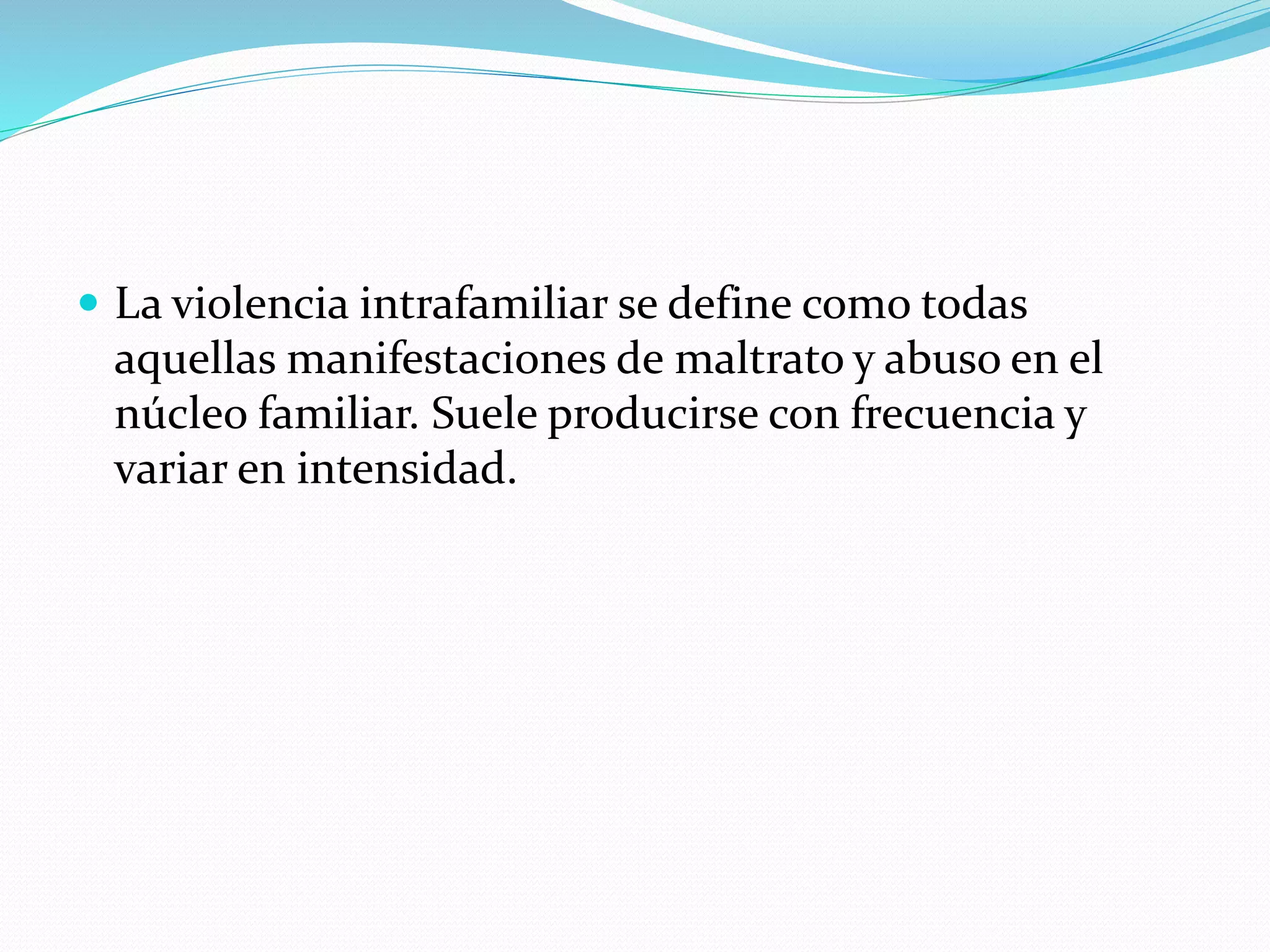 COMO AFECTA LA VIOLENCIA INTRAFAMILIAR EN EL RENDIMIENTO Y ...