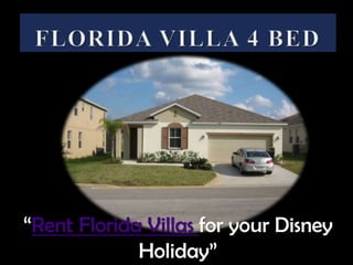 Florida Villa 4 Bed “Rent Florida Villas for your Disney Holiday” 