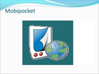 Mobipocket
 