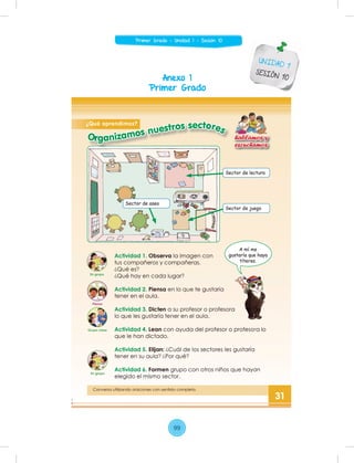 Anexo 1
Primer Grado
UNIDAD 1
SESIÓN 10
99
Primer Grado - Unidad 1 - Sesión 10
 