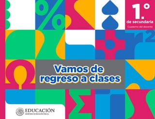 SECRETARÍA DE EDUCACIÓN PÚBLICA
1.
o
de secundaria
Cuaderno del docente
 