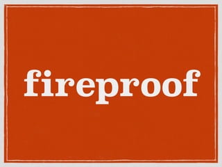 fireproof