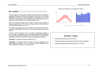 PLU d’ORGERUS Rapport de présentation
Dossier approuvé en septembre 2018 25
3.4 - LE CLIMAT
Le climat à Orgerus est de type tempéré océanique, légèrement altéré par des apparitions
sporadiques d'influences continentales. Ces influences n'arrêtent pas les nombreuses
précipitations durant l'année. Le pic de précipitations le plus important a lieu à la fin de
l’automne (au mois de novembre, avec une moyenne de 60 mm). Cependant, lors des mois
plus secs (avril, avec seulement 44 mm), les averses persistent encore.
C’est un climat humide et orageux en été. En juillet, le mois plus chaud de l'année, la
température moyenne est de 17.9 °C. Par contre Orgerus compte des hivers modérés. En
janvier la température moyenne est de 2.9 °C.
Des variations locales existent entre les zones urbaines à l'Est et les zones rurales à l'Ouest,
tant au niveau des températures qu'au niveau du nombre de jours de gelées, de neige ou de
brouillard.
En 2014 la commune d'Orgerus a connu 1 533 heures d'ensoleillement, équivalent à
64 jours de soleil. Les précipitations pour la même période sont arrivées à 497 millimètres de
pluie ; ce qui situe la commune d'Orgerus à la 23 172ème position des communes les plus
ensoleillées et à la 30 619ème position des communes les plus pluvieuses (sur 36.000).
Températures : La température moyenne annuelle est de 15 °C.
Précipitations : Le département connaît en moyenne 119 jours de précipitations par an
(pluies supérieures ou égales à 1 mm). La moyenne annuelle des précipitations est de
16 mm variable entre le mois le plus sec et le plus humide.
Moyenne des températures et des précipitations à Orgerus
Synthèse - Enjeux
 Un relief assez peu accentué variant de 83 à 185 m²
 Un relief assez visible avec les talwegs des rivières et les ouvertures paysagères.
 Un réseau hydrographique orienté dans le sens Nord Est – Sud Ouest.
http://fr.climate-data.org/location/66804/
 