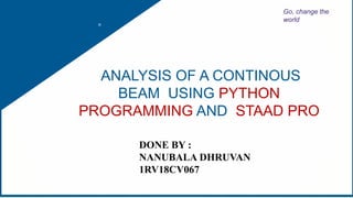 analysis of structures by STAAD pro and python program | PPTX