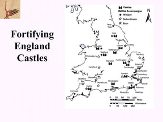 Fortifying
 England
 Castles
 
