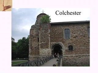 Colchester
 