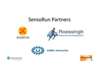 SensoRun	Partners	
 