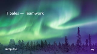IT Sales — Teamwork
 