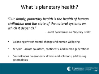 Closing event: Planetary Health - Sam Bickersteth, Rockefeller Foundation Economic Council on Planetary Health