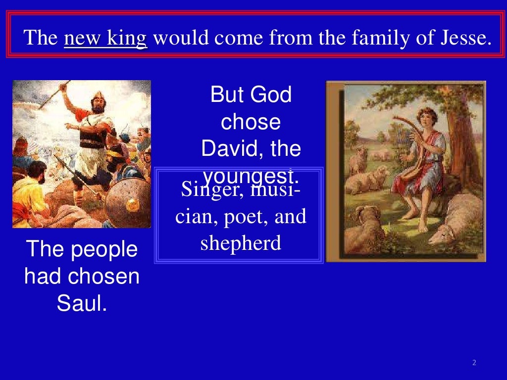 1 samuel 16b a new king is chosen