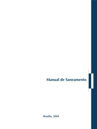 Manual de Saneamento
Brasília, 2004
 