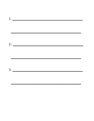 1.   ___________________
 ___________________
2.   ___________________
 ___________________
3.   ___________________
 ___________________
 