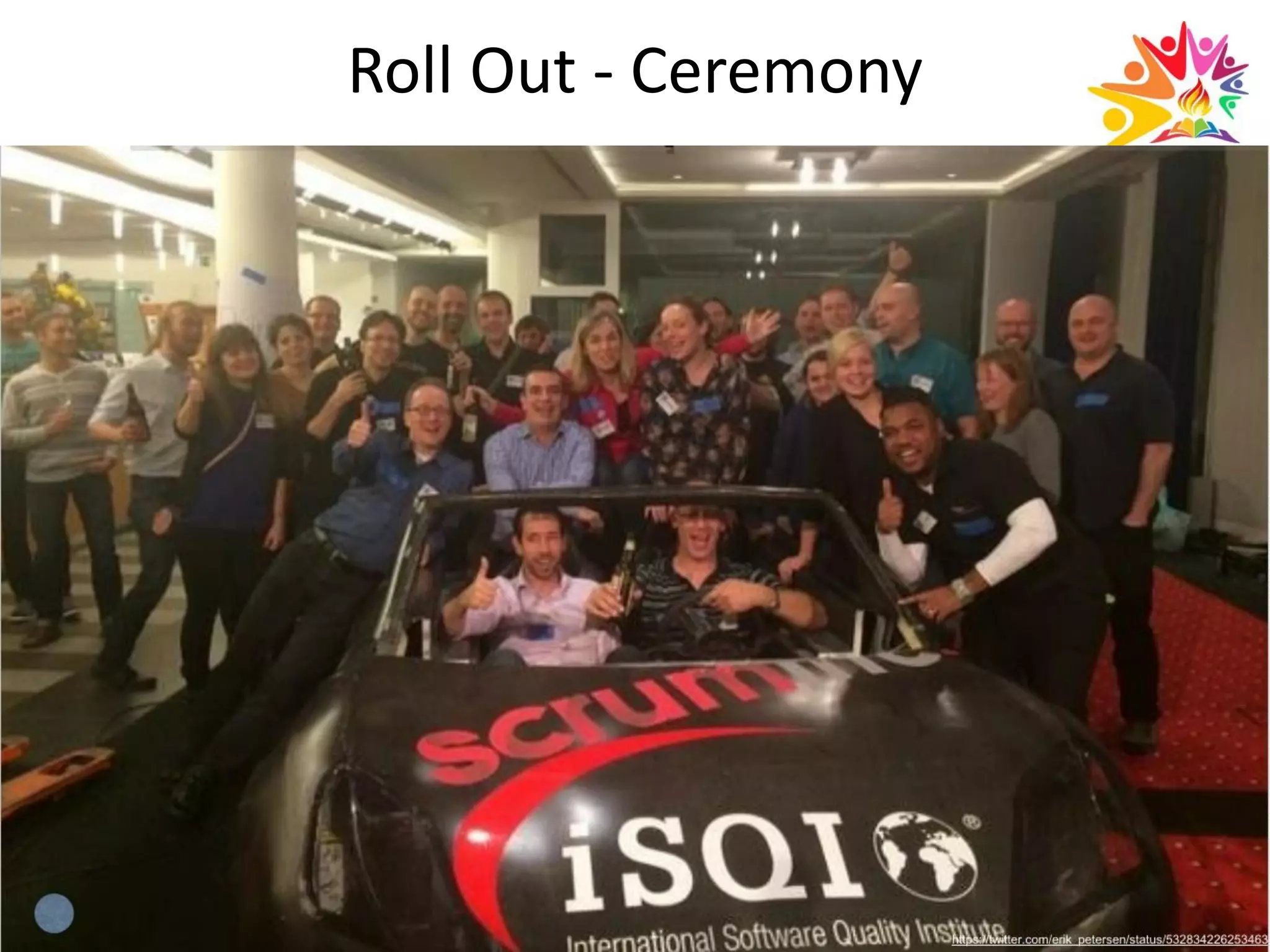 Roll Out - Ceremony
 