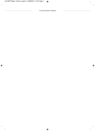 THE MACROECONOMIC FRAMEWORK
2nd MTP Report - Rizz fa_Layout 1 25/09/2013 17:39 Page 1
 