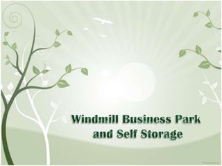 Windmill Business Park  and Self Storage 