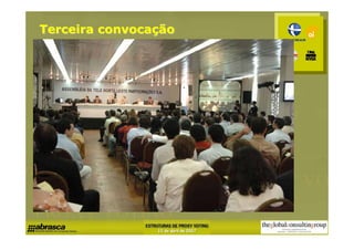 Terceira convocação
 